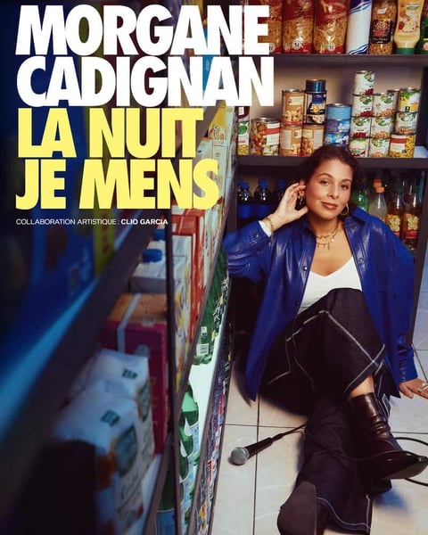Morgane Cadignan « La nuit je mens »